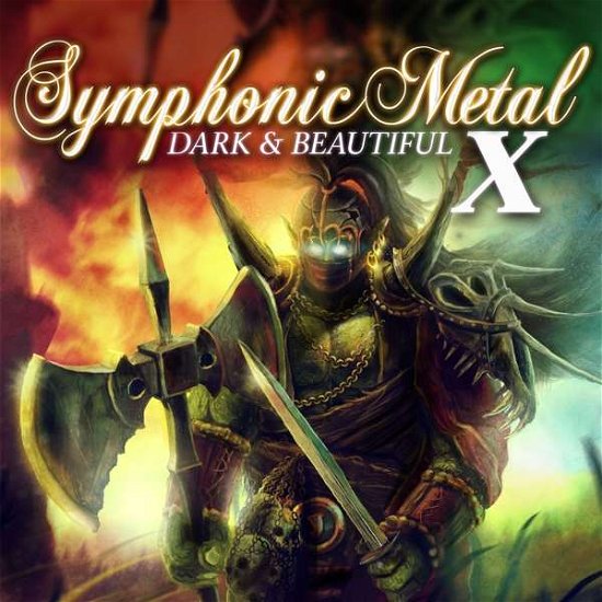 Cover for Symphonic Metal 10: Dark &amp; Beautiful / Various · Symphonic Metal 10 - Dark &amp; Beautiful (CD) (2016)