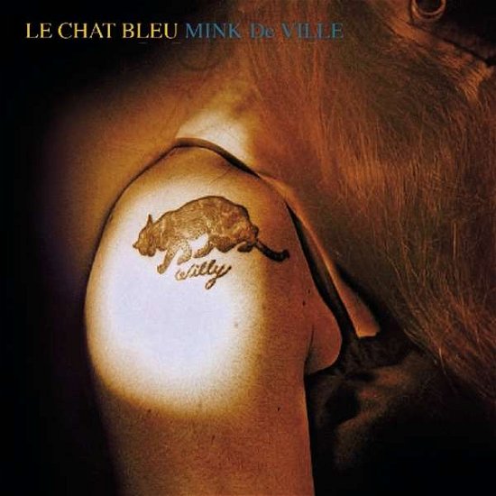 Cover for Mink Deville · Le Chat Bleu (CD) (2018)