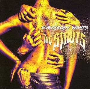 Cover for Struts · Everybody Wants (CD) (2016)
