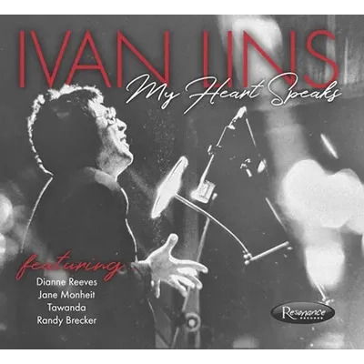 My Heart Speaks - Ivan Lins - Music - RESONANCE - 0617270123300 - October 6, 2023