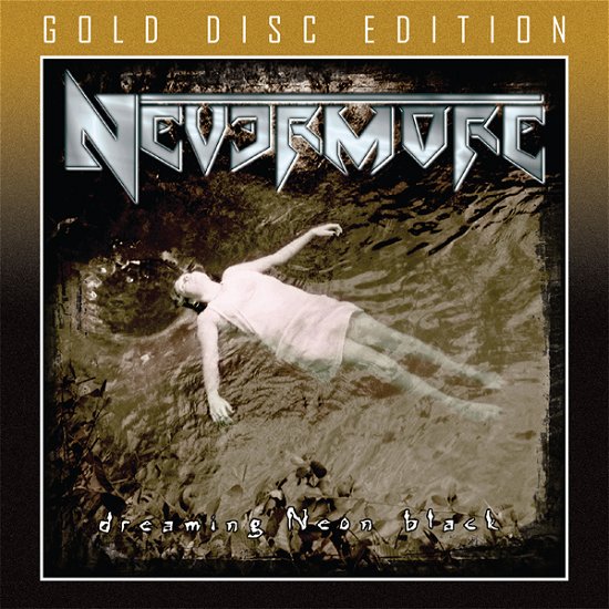 Cover for Nevermore · Dreaming Neon Black (CD) (2022)
