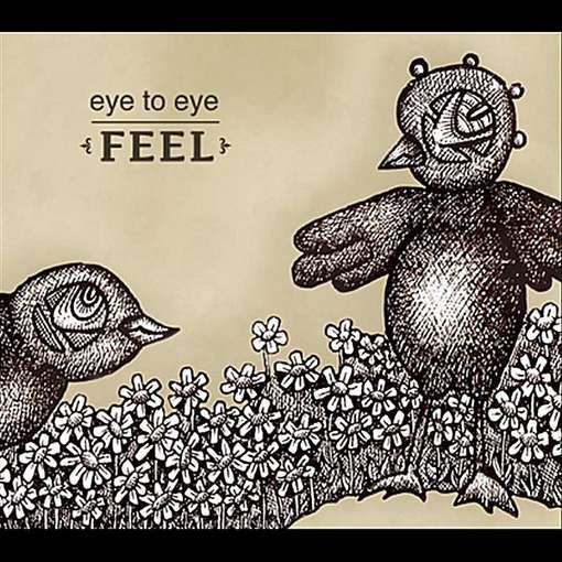 Cover for Eye to Eye · Feel (CD) (2012)