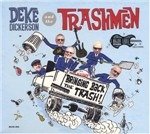 Cover for Deke Dickerson · Bringing Back The Trash! (CD) (2014)