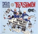 Bringing Back The Trash! - Deke Dickerson - Music - ECCOFONIC - 0700261401300 - June 19, 2014