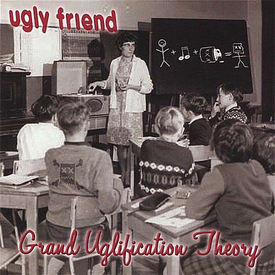 Cover for Ugly Friend · Grand Uglification Theory (CD) (2006)