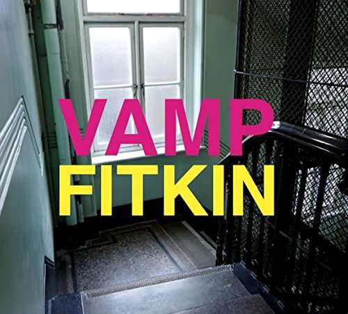 Cover for Fitkin · Vamp (CD) (2017)