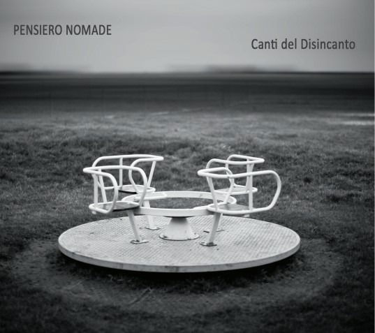 Cover for Pensiero Nomade · Un Cerchio Perfetto (CD) (2022)