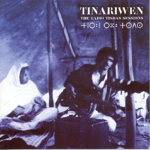 Radio Tisdas Sessions - Tinariwen - Music - WORLD/INTER - 0805520210300 - September 1, 2009