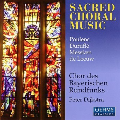 Cover for Poulenc / Bavarian Radio Choir / Dijkstra · Sacred Choral Music (CD) (2005)