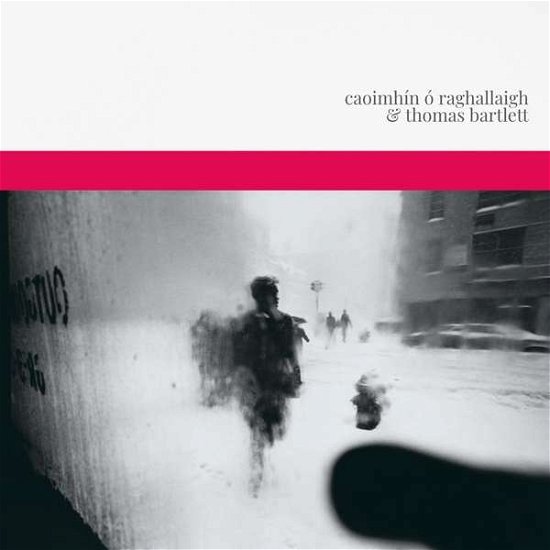 Cover for O Raghallaigh Caoimhin and Thomas Bartlett · Caoimhin O Raghallaigh &amp; Thomas Bartlett (LP) (2019)