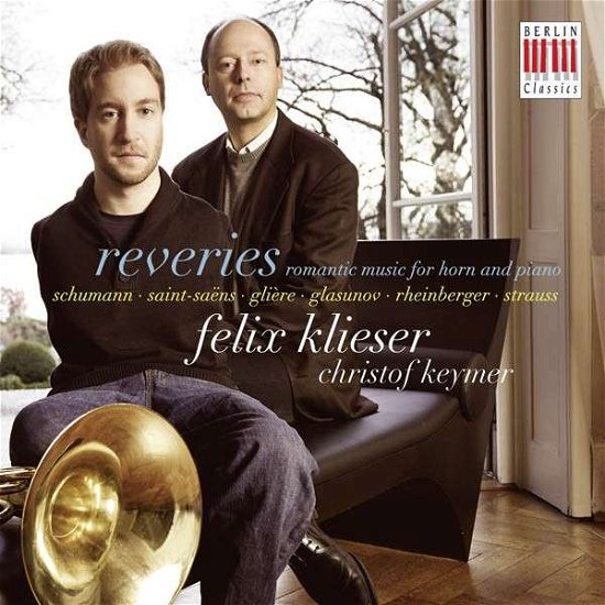 Romantic Music For Horn & Pian - Felix Klieser & Christof Ke - Musiikki - BERLIN CLASSICS - 0885470005300 - maanantai 21. lokakuuta 2013