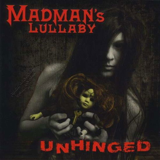 Cover for Madmans Lullaby · Unhinged (CD) (2014)