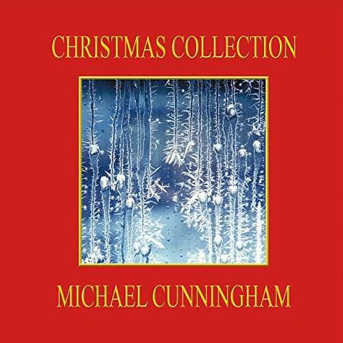 Cover for Michael Cunningham · Christmas Collection (CD) (2015)