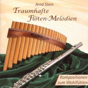 Cover for Arnd Stein · Traumhafte Flöten-melodien (CD) (2007)
