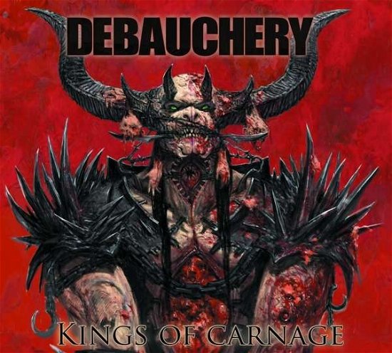 Kings of Carnage - Debauchery - Muziek - MASSACRE - 4028466128300 - 13 augustus 2013