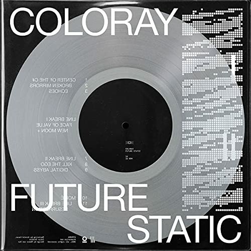 Future Static - Coloray - Musiikki - ATOMNATION - 4062548028300 - perjantai 24. syyskuuta 2021