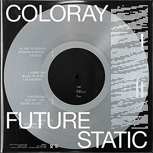 Future Static - Coloray - Musik - ATOMNATION - 4062548028300 - 24. september 2021