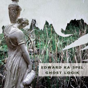 Cover for Edward Ka-spel · Ghost Logik (CD) (2012)