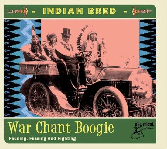 Cover for Indian Bred - War Chant Boogie (CD) (2020)