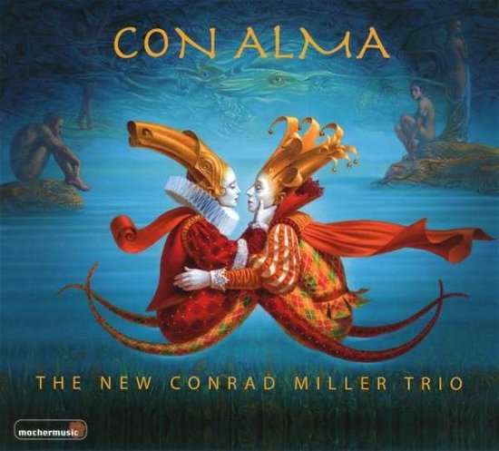 Cover for New Conrad Miller Trio · Con Alma (CD) (2020)