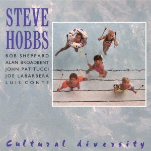 Cover for Steve Hobbs · Cultural Diversity &lt;limited&gt; (CD) [Japan Import edition] (2020)