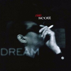 Cover for Jimmy Scott · Dream (CD) (2013)