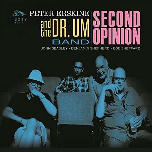 Cover for Peter Erskine · Second Opinion (CD) (2017)