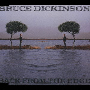 Back from the Edge - Bruce Dickinson - Muzyka - VICTOR - 4988002330300 - 4 czerwca 2006