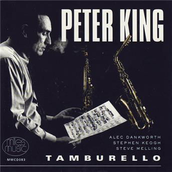 Tamburello - Peter King - Musikk - MILES MUSIC - 5014685008300 - 10. juli 1995