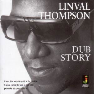 Cover for Linval Thompson · Dub Story (CD) (2007)