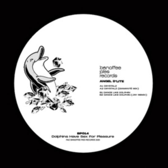 Dolphins Have Sex For Pleasure - Angel Dlite - Musik - U KNOW ME RECORDS - 5050580741300 - 2 oktober 2020