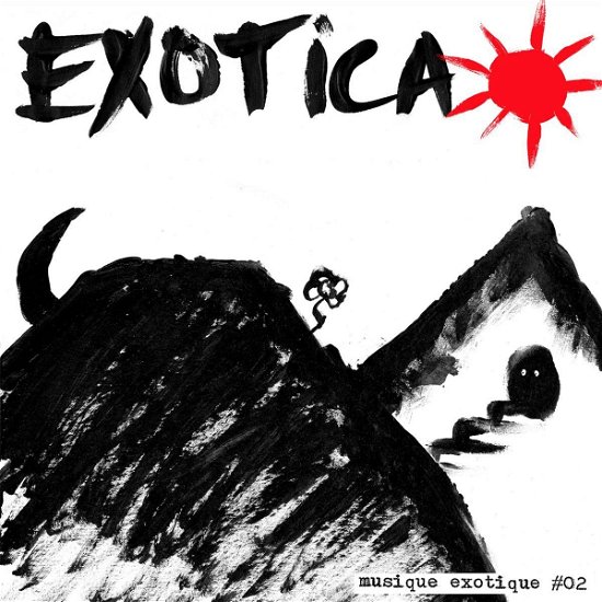 Musique Exotique #02 - Exotica - Musiikki - LA VIDA ES UM MUS - 5055869559300 - perjantai 4. elokuuta 2017