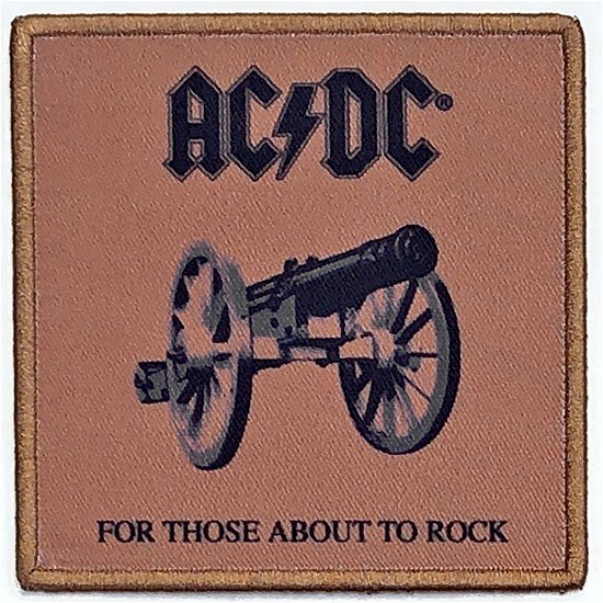 Cover for AC/DC · AC/DC Standard Printed Patch: For Those About To Rock We Salute You (Patch)