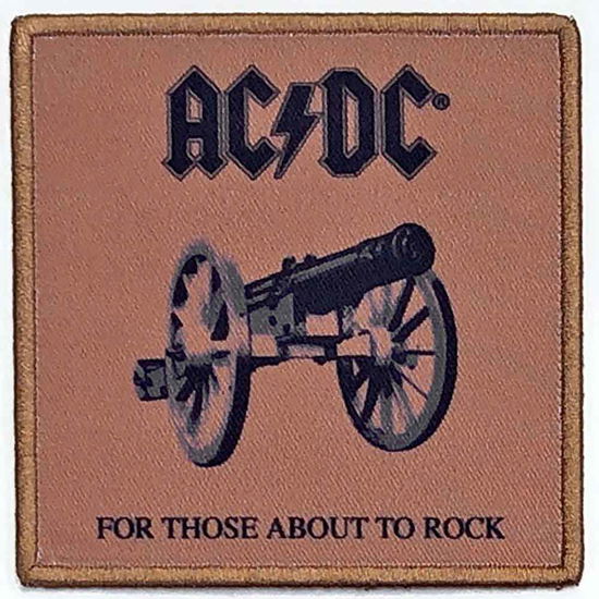 AC/DC Standard Printed Patch: For Those About To Rock We Salute You - AC/DC - Merchandise -  - 5056368633300 - 