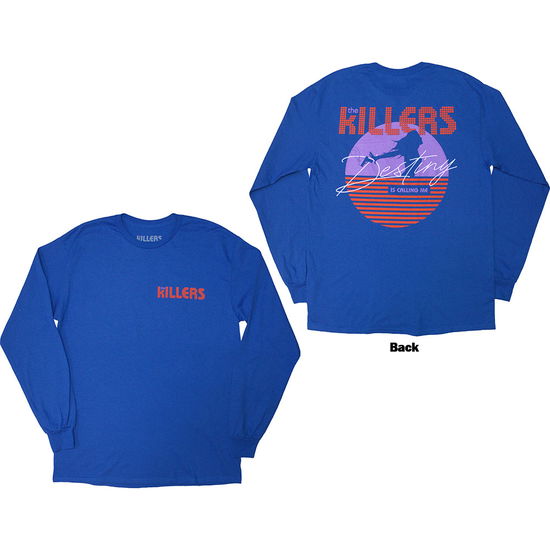 Cover for Killers - The · The Killers Unisex Long Sleeve T-Shirt: Tour '24 Destiny Is Calling Me (Blue) (Back Print &amp; Ex-Tour) (Kläder) [size XXL] (2025)