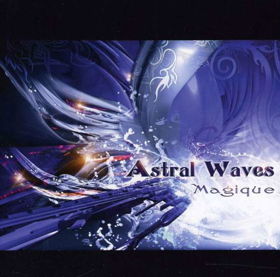 Magique - Astral Waves - Muzyka - Altar - 5060147127300 - 19 lipca 2011