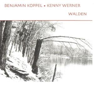 Cover for Koppel Benjamin &amp; Werner Kenny · Walden (CD) (2009)