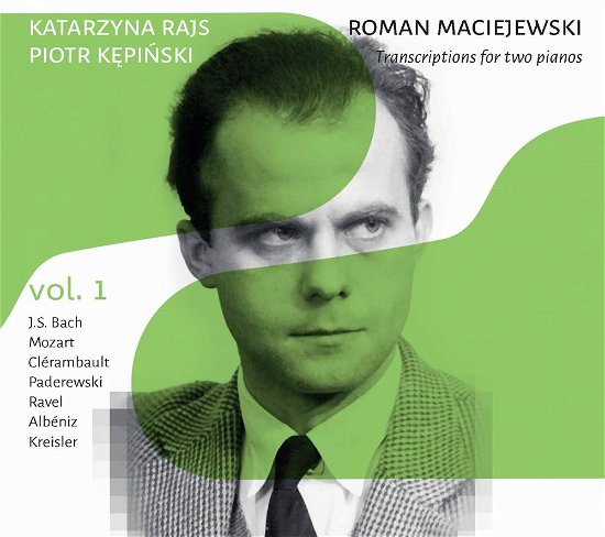 Maciejewski / Transcriptions For 2 Pianos - Rajs / Kepinski - Musik - CD ACCORD - 5902176502300 - 28 juli 2017