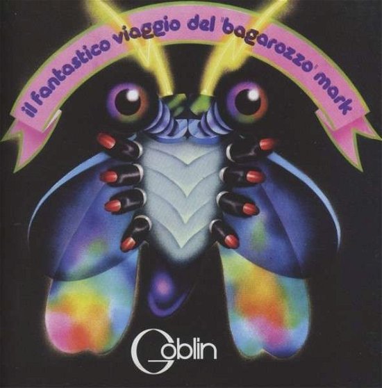 Cover for Goblin · Il Fantastico Viaggio Del &quot;bagarozzo&quot; Mark (CD) (2008)