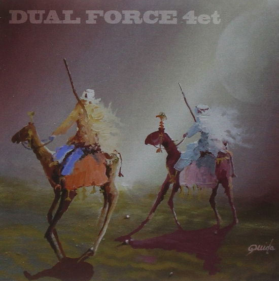 Cover for Dual Force 4et · Tuareg (CD) (2014)