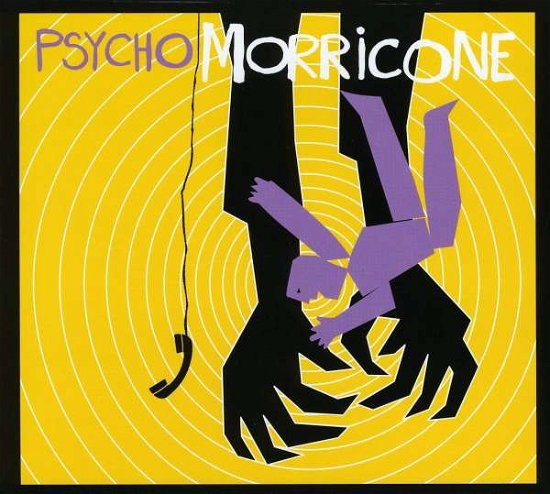 Cover for Ennio Morricone · Psycho Morricone (CD) [Digipak] (2020)