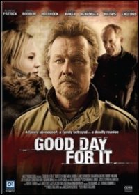 Cover for Lance Henriksen,hal Holbrook,samantha Mathis,robert Patrick · Good Day for It (DVD) (2013)