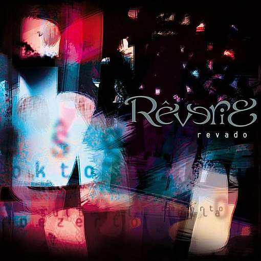 Revado - Reverie - Muzyka - CD Baby - 8032942520300 - 26 lipca 2011