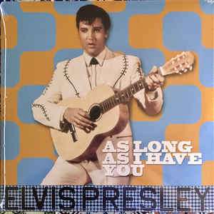 As Long As I Have You - Elvis Presley - Musikk - DOM DISQUES - 8051766039300 - 1. desember 2017