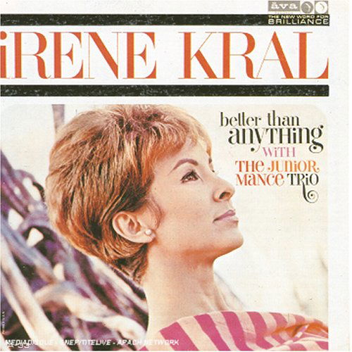 Cover for Irene Kral · Better Than Anything... (CD) (2002)