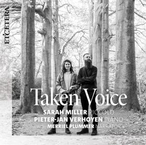 Cover for Sarah Miller &amp; Pieter-Jan Verhoyen &amp; Merriel Plummer · Taken Voice (CD) (2024)