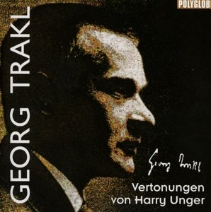 Cover for Harry Unger · Georg Trakl (CD) (2014)
