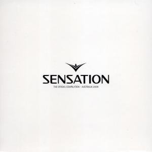 Various Artists-Sensation 2009 Australia - Various Artists-Sensation 2009 Australia - Musikk - 5 R405 RECORDINGS - 9340813007300 - 7. juli 2009