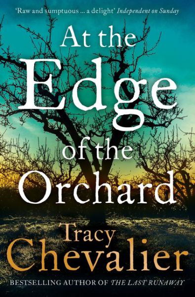 Cover for Tracy Chevalier · At the Edge of the Orchard (Paperback Book) (2017)