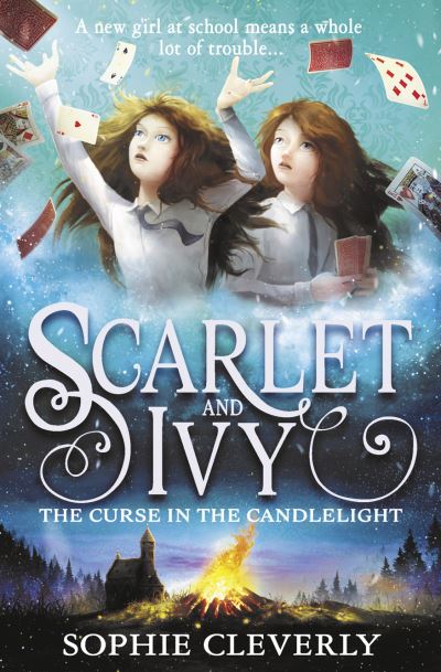 Cover for Sophie Cleverly · The Curse in the Candlelight - Scarlet and Ivy (Paperback Book) (2017)